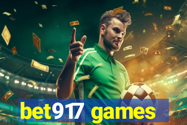 bet917 games